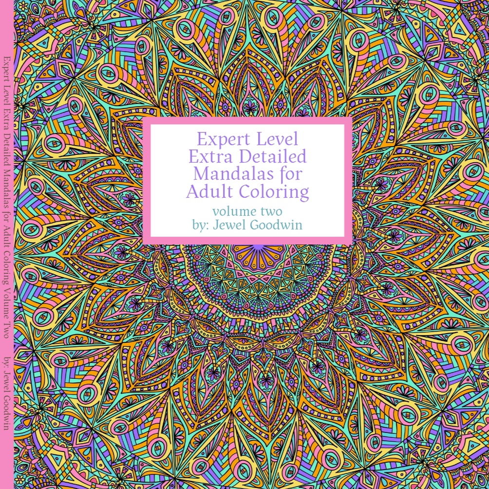 Expert Level Extra Detailed Mandalas For Adult Coloring Volume 1