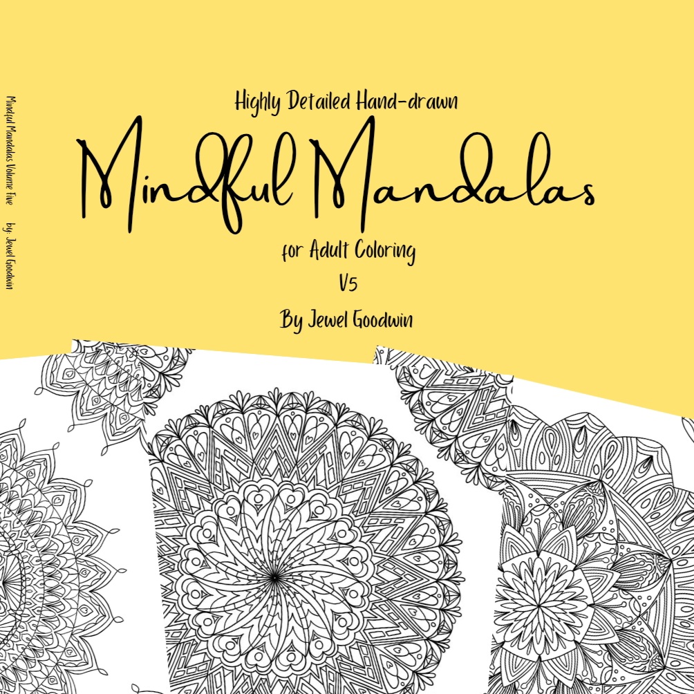 Highly Detailed Hand-drawn Mindful Mandalas Volume Five 